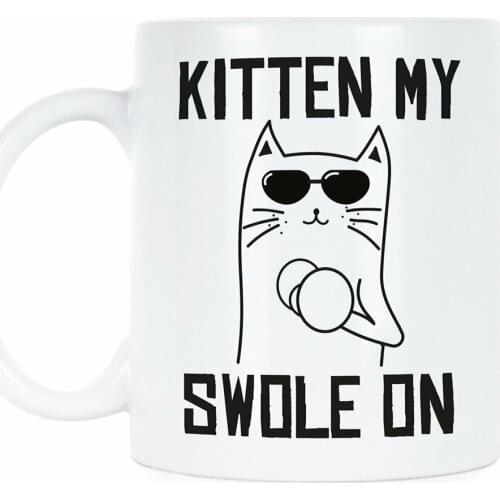 Kitten My Swole On Funny Kitten Coffee Mugs Cats Coffee Mug