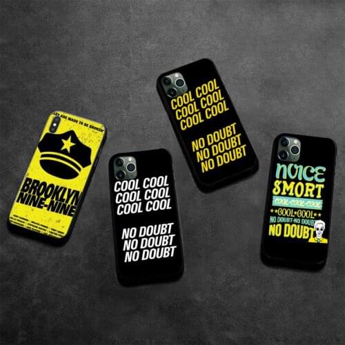 HUAGETOP Brooklyn Nine Nine Cool Cool No Doubt Soft Phone Case Cover for iPhone 11 pro XS MAX 8 7 6 6S Plus X 5S SE 2020 XR case