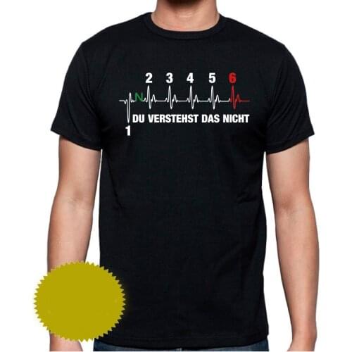2019 Short Sleeve Cotton Man Clothing MOTORRAD Herzschlag "DU VERSTEHST DAS NICHT" T-Shirt Set Schaltkulisse T Shirts