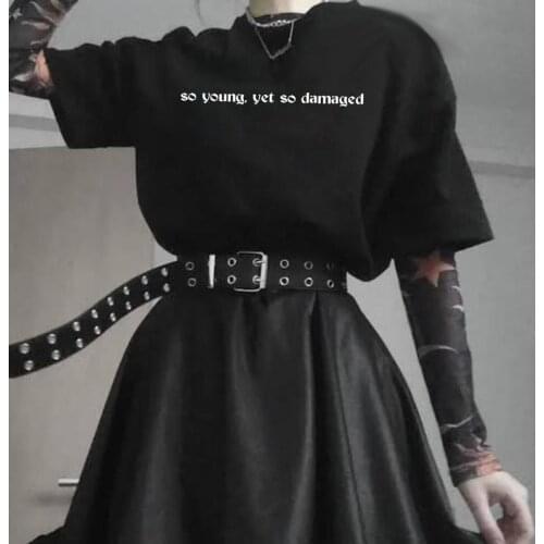 So young Yet So Damaged T-shirt Harajuku Punk Tee Aesthetic Clothing Grunge Fashion Tops Drop Ship