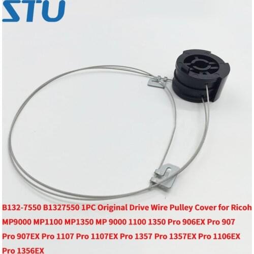 B132-7550 1PC Original Drive Wire Pulley Cover for Ricoh MP 9000 1100 1350 Pro 1356 1357 1106 1107 907 906 MP9000 MP1350 MP1100