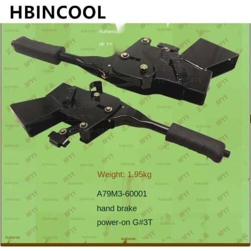 For Forklift Hand Brake/Brake Handle/Brake Manipulator/Hand Brake Assembly A79M3-60001 for Heli Electric Forklift G series 3T