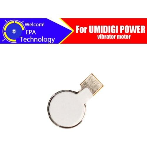 UMIDIGI POWER Vibrator Motor 100% Original New Vibrator Flex Cable Ribbon Replacement Parts for UMIDIGI POWER