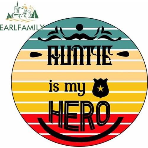EARLFAMILY 13cm x 12.4cm for Auntie Is My Hero Car Sticker Vehicle Waterproof Scratch-proof Decoration Custom Printing Decal