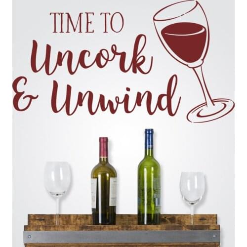 Wine wall decal quotes Time to Uncork and Unwind Wall decals for kitchen and dining room Decor Vinyl Bar Decoration Mural X573