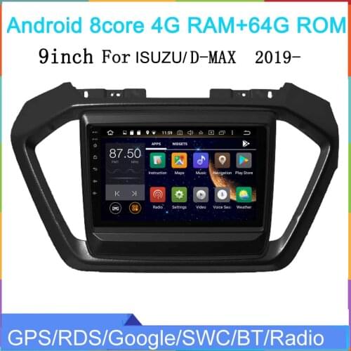 9inch car audio player for ISUZU D MAX S10 2019 2020 car multimedia with gps navi android 10.0 system octa ocre built in wifi