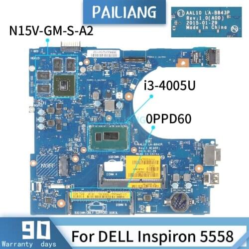 CN-0PPD60 For DELL Inspiron 5558 LA-B843P 0PPD60 SR1EK I3-4005U N15V-GM-S-A2 Mainboard Laptop motherboard DDR3 tested OK