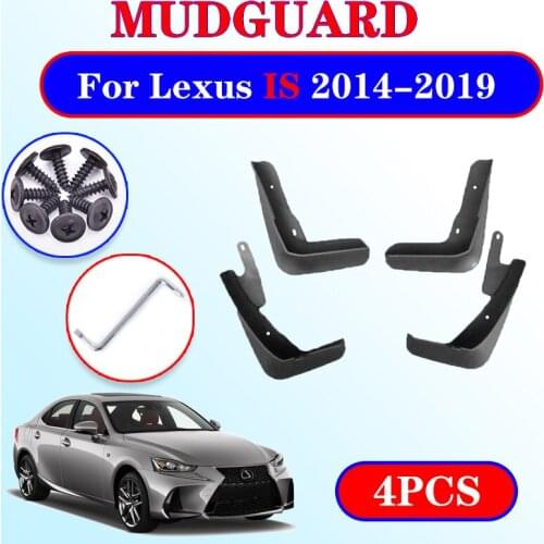 For Lexus IS IS200T IS250 IS350 IS300 IS300H XE30 2014~2019 Mudflap Fender Mud Flaps Guard Splash Flap Mudguard Accessories 2015