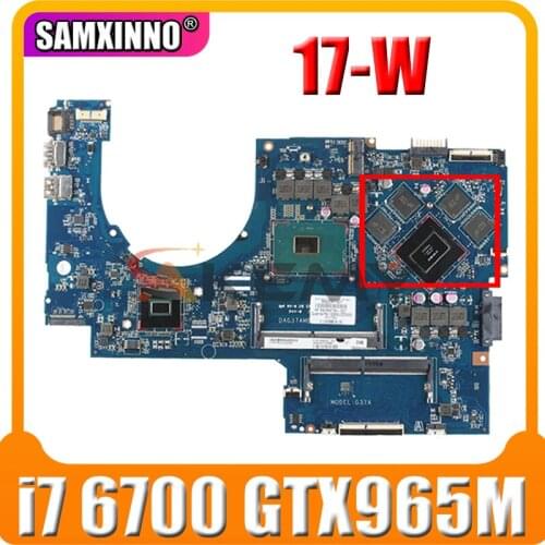 862259-601 862259-001 DAG37AMB8D0 G37A for HP 17-W HP17-AB Laptop computer motherboard CPU i7 6700 GTX965M DDR4 100% test work