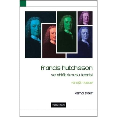 Francis Hutcheson and 'S Theory Of the Sense Of Kemal Copper East West Broadcasts Philosophy Sequence (TURKISH)
