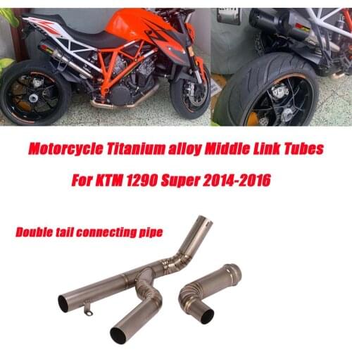 Silp on for KTM 1290 Super Duke R 2014 2015 2016 Motorcycle Middle Link Tube Double-row Tail Pipe Titanium alloy Exhaust System