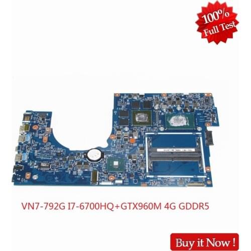 NOKOTION For Acer aspire V Nitro VN7-792 VN7-792G Laptop Motherboard 448.06A12.001M 17 Inch I7-6700HQ CPU DDR4 GTX960M 4GB DDR4