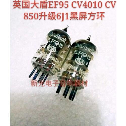 1PCS CV4010 EF95 tube upgrade 6J1 5654 403A 6 m 1 6AK5 black screen square ring