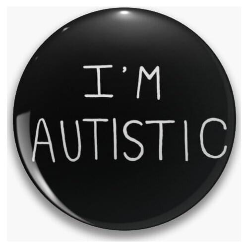 Im Autistic Soft Button Pin Hat Collar Cartoon Jewelry Metal Brooch Women Lapel Pin Gift Lover Cute Funny Fashion Creative