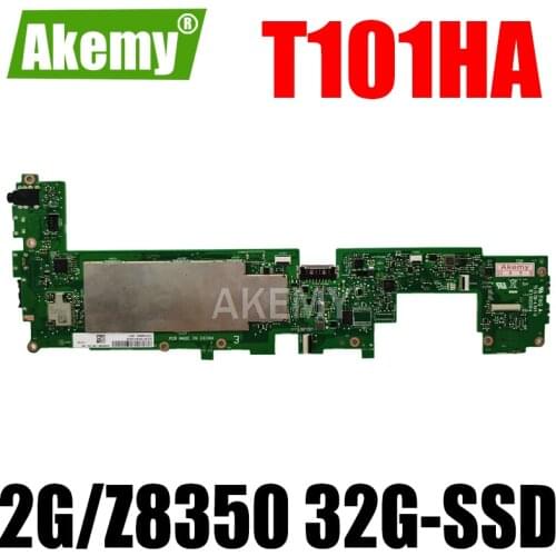 Original T101HA MAIN_BD_2G/Z8350 For Asus Transformer MINI T101H T101HA Motherboard test good free shipping 32G-SSD