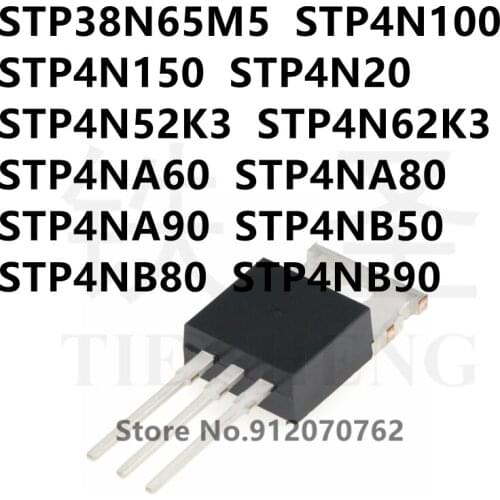 10PCS/LOT STP38N65M5 STP4N100 STP4N150 STP4N20 STP4N52K3 STP4N62K3 STP4NA60 STP4NA80 STP4NA90 STP4NB50 STP4NB80 STP4NB90 TO-220