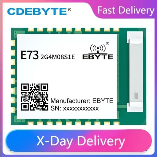 NRF52833 2.4GHz RF Module BLE 5.1 Mesh Thread ZigBee 8dBm CDEBYTE E73-2G4M08S1E Wireless Transceiver Receiver For UAV Smart Home