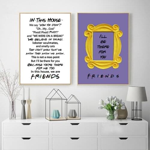 FRIENDS TV Show Poster Prints I'LL BE THERE FOR YOU Quotes Art Picture Canvas Painting Best Friend Gift Home Wall Art Decor