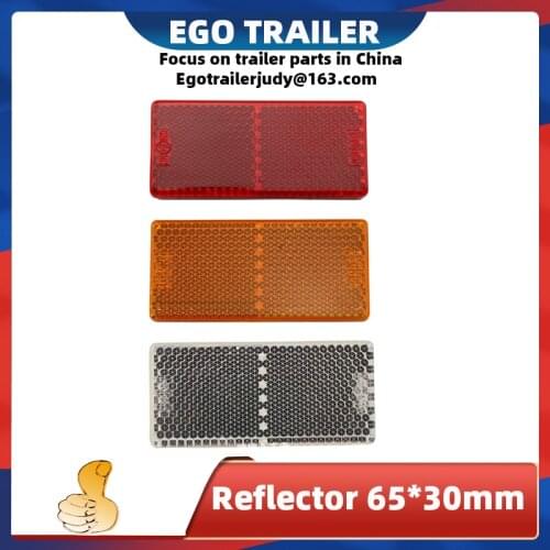 RED TRAILERS Amber TRUCK CARAVAN REFLECTOR 65*30mm E4 approved ACCESSORIES PARTS TRAILER REFLECTOR TAPE trailer parts