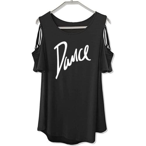 Women T-shirt 2020 New Fashion T Shirt Ladies Casual Letter Dance T-shirt Summer Casual Off Shoulder Hollow Femme Tops Tee