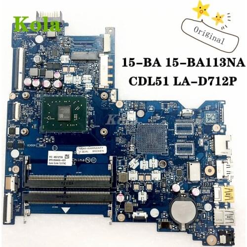 854969-601 854969-001 For HP 15-BA 15-BA113NA Laptop motherboard CDL51 LA-D712P With AMD CPU DDR3 100% fully tested
