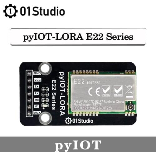 01Studio pyIOT- LORA Module Wireless E22 433M SX1268 Module UART MircoPython Programming Development Board