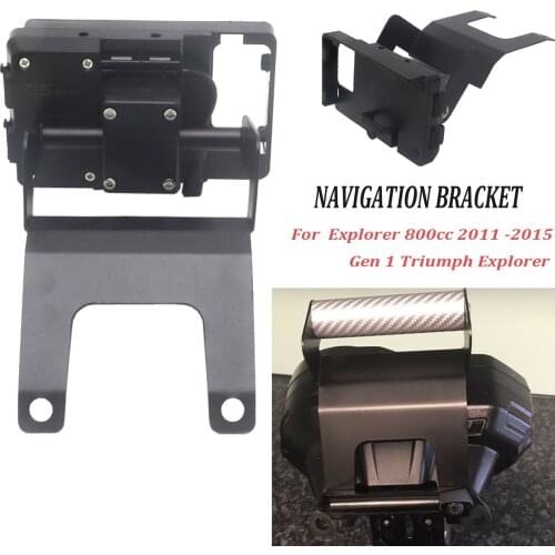 New Mobile Phone Navigation Bracket Accessories For Triumph Explorer 800cc 2011 2012 2013 2014 2015 For Gen 1 Triumph Explorer