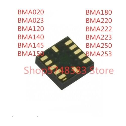 10PCS/LOT BMA020 BMA023 BMA120 BMA140 BMA145 BMA150 BMA180 BMA220 BMA222 BMA223 BMA250 BMA253 LGA-12 sensor