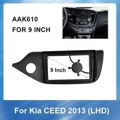 9 inch Car Radio Multimedia fascia Panel Bezel Trim kit for-Kia CEED 2013 Left hand drive car Panel Adaptor Refitting Kit frame