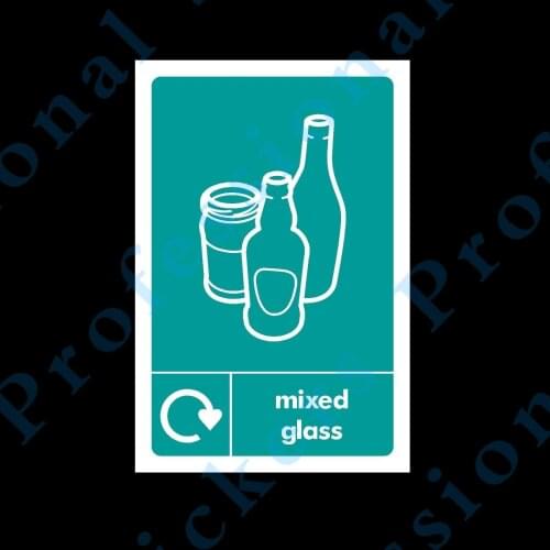 Mixed Glass Waste Recycling - Plastic Sign or Sticker - Choose Size & Material Waterproof Vinyl stickers for car