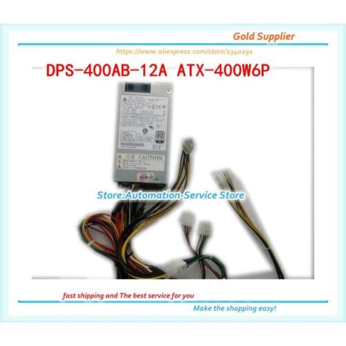 Original New For DPS-400AB-12A ATX-400W6P Small 1U Flex All-in-one Computer Power Supply