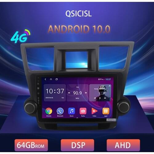 4G Android 10 Car Multimedia Android Radio GPS For Toyota Highlander 2009-14 Video Car DVD player Android Stereo AutoRadio DSP