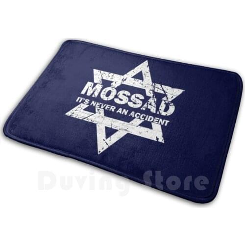 Mossad Israeli Intelligence Special Operations Its Never An Accident Carpet Mat Rug Cushion Soft Non - Slip Mossad Its