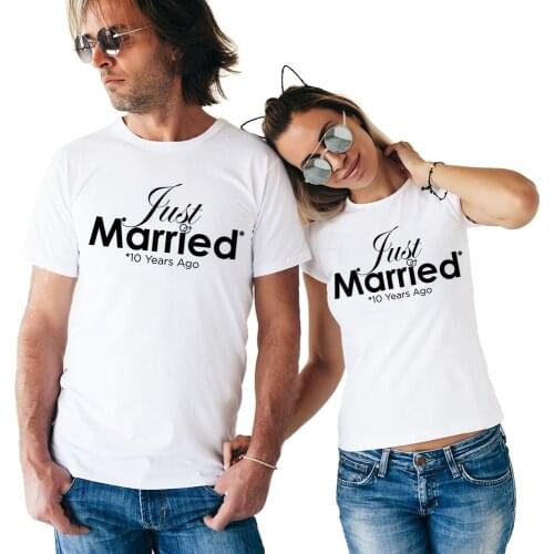 Funny T Shirt Couples Couple Clothes Just Married 10 Years Ago Marriage T Shirt 10 Year Anniversary Gift Femme Loves Tees