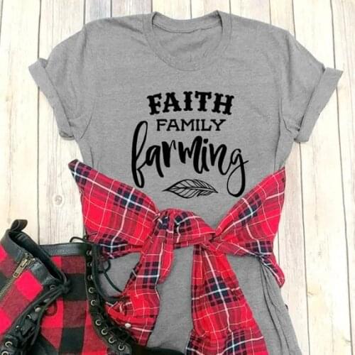 Faith Family Farming Graphic Tees Country Animal Crops Tractor Blessed Inspirational Christian t-shirt slogan gift tops- K266