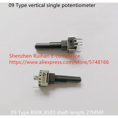 Original new 100% 09 Type vertical single potentiometer B50K shaft length 27MMF (SWITCH)