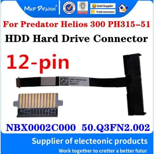 New NBX0002C000 50.Q3FN2.002 For Acer Predator Helios 300 PH315-51-78NP Gaming Laptop Hard Drive Adapter HDD SSD Connector Cable