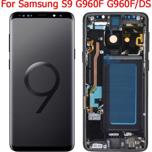 Original SM-G960F LCD For Samsung Galaxy S9 Display Screen With Frame 5.8" G960F/DS G960A G960U LCD Touch Screen Display Parts