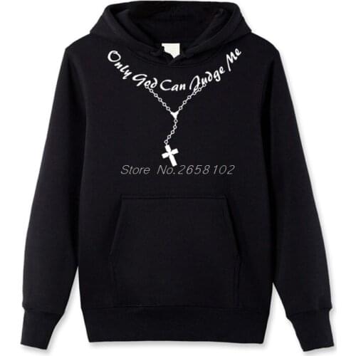 Mens Cotton Pullover Sweatshirt Only God Can Judge Me Christian Cross Rosary Tattoo Script Hoodie Hip-hop Hoody Unisex