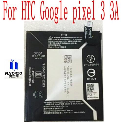 New High Quality 3000mAh G020E-B Battery For HTC Google pixel 3 3A Mobile Phone