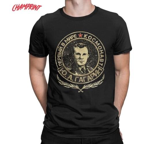 Hipster Yuri Gagarin T-Shirts for Men Cotton T Shirts USSR Cosmonaut Soviet Union Astronaut CCCP Tee Shirt Gift Idea Clothes