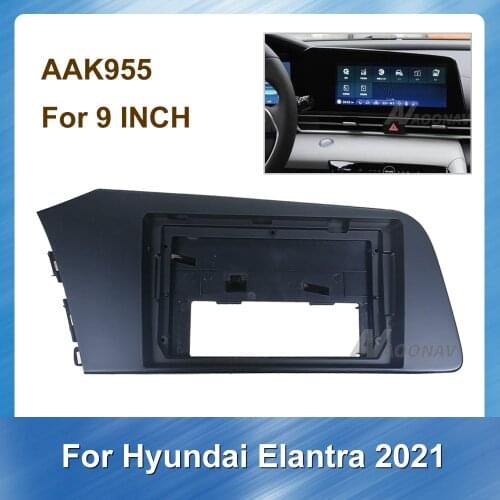 9INCH Car Radio face plate Kit Installation Frame For Hyundai Elantra 2021 Car dvd Plastic Frame Fascia