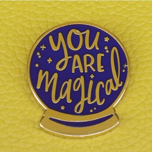 You are magical enamel pin blue crystal brooch wizardry magic badge wizarding world jewelry