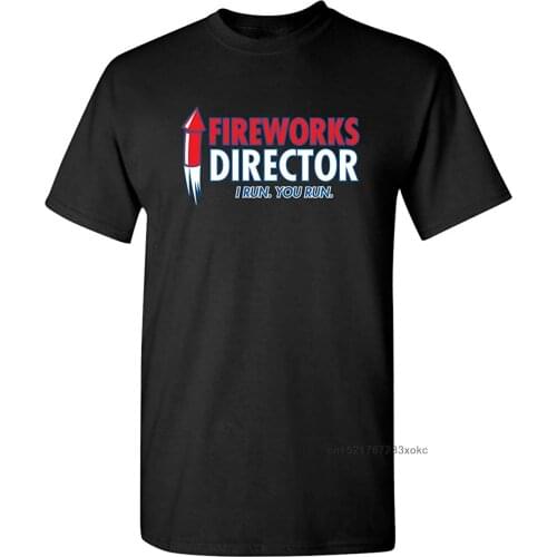 Fireworks Director Graphic T-shirt For Male Men Novelty USA Sarcastic Funny 4th of July T Shirt Gift Tops & Tees Custom