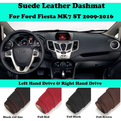 For Ford Fiesta MK7 ST 2009 2010-2016 Suede Leather Dashmat Dashboard Cover Pad Dash Mat Car-Styling Carpet Accessories LHD RHD