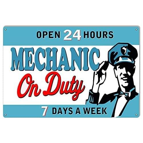 Open 24 Hours Mechanic On Duty Wall Decor Travel Metal Tin Sign 8x12 Inch