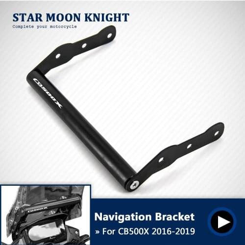 Windshield GPS/SMART PHONE Navigation GPS Plate Bracket Adapt Holder For Honda CB500X 2016 2017 2018 2019 Motor Part
