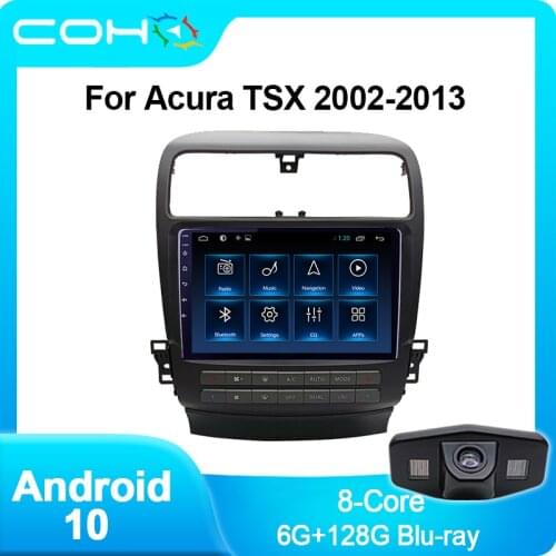 COHO For Acura TSX 2002-2013 Car Multimedia Player Radio Coche Stereo Receiver Android 10.0 Octa Core 6+128G