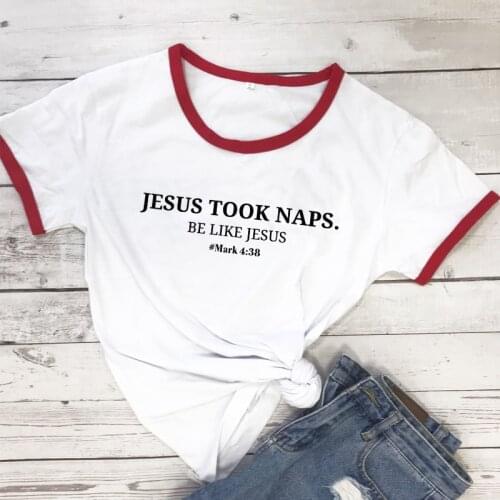 Jesus Took Naps Be Like Jesus Mark Graphic T-Shirt Unisex Christian Bible Verse Slogan Tee Jesus Bible Casual Tops shirts