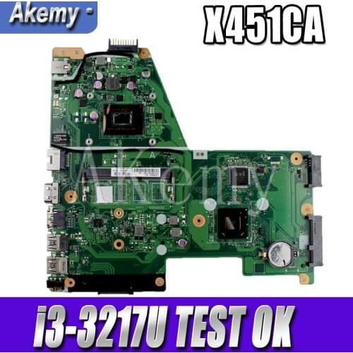 New! Akemy X451CA Laptop Motherboard For Asus X451C X451CA F451C mainboard SR0N9 i3-3217U 100% test OK